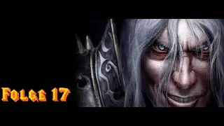 Warcraft 3: Reforged: Untote: Kapitel 3: In das Reich der Ewigkeit