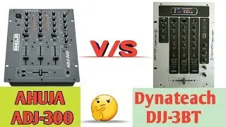 Ahuja Dja-300 vs Dynateach Ddj-3bT|| best for dj mixer