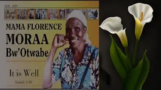 CELEBRATING THE LIFE OF MAMA FLORENCE MORAA 1933-2025