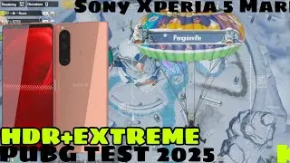 HDR+EXTREME Sony Xperia 5 Mark 3 PUBG test in 2025 Sony Xperia performance gameplay Snapdragon 888