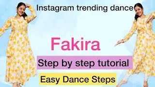 Fakira | Dance Tutorial | Student of the year 2 | Trending | Semi Classical | Easy Dance Steps