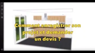 Cuisine sur-mesure : Tuto : Comment enregistrer son projet et demander un devis ?