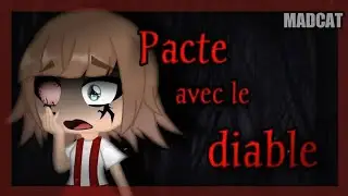 PACTE AVEC LE DIABLE ||Gacha Life|| mini movie