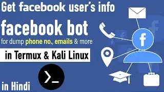 facebook information gathering in termux and Kali Linux