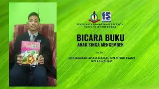 EDISI KHAS : BICARA BUKU MUHAMMAD ADAM HAIKAL B MOHD FAUZI.