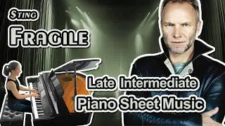 Fragile (Sting) - Late Intermediate Piano Solo