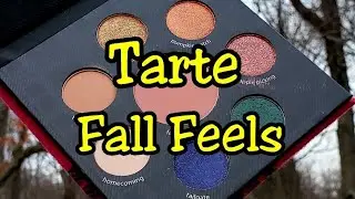 Swatches - Tarte Cosmetics - Fall Feels Color Collection