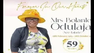 Service of Songs for Mrs. Bolanle Odulaja