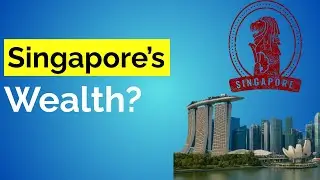 How Did Singapore Get So Rich With Nothing?