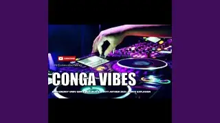 Conga Vibes (High-Energy Urdu EDM x Desi Beats | Party Anthem 2025 | Dance Explosion)