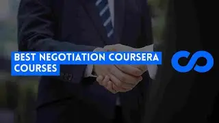 ⭐ BEST NEGOTIATION COURSERA COURSES - WITH CERTIFICATES ⭐