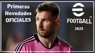 Primeras Novedades de eFootball 2025 ¡Malas Noticias!