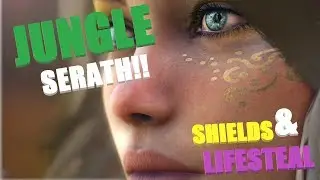 Lifesteal, Shields & Serath... | Full v42 Serath Gameplay