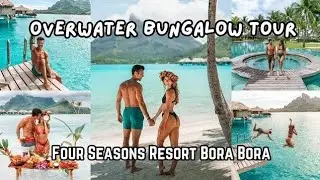 Mountain View Overwater Bungalow Suite Tour- Four Seasons Resort Bora Bora #travel #couple #vacation