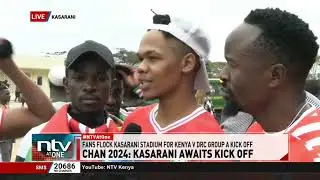 Kenyans throng Kasarani Stadium ahead of Harambee Stars, DR Congo CHAN game