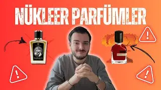 NÜKLEER PARFÜMLER | En İyi Parfümler