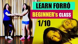 FORRÓ FOR BEGINNERS' CLASS 1/10 (BASIC STEP + OPEN STEP)
