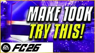 How to Make Easy Coins in EA FC 26 | BEST Trading Methods