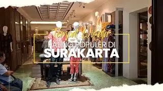 Menyusuri Kampung Batik Laweyan  | Wisata Belanja Batik di Surakarta