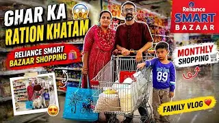 Ghar ka saara ration khatam 😱 | Family grocery shopping | Reliance Smart Bazaar#mumbailifefamilyvlog