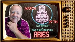 March 29th Aries? This Astrology video is all about you. Send a unique Birthday Card!