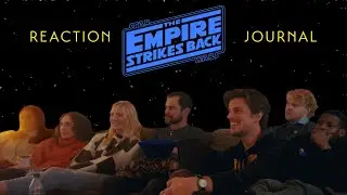 My Friends Watch The Empire Strikes Back for the First Time | Reaction Journal