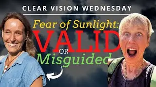 Fear of Sunlight – Is it Valid or Misguided? With Esther Joy van der Werf