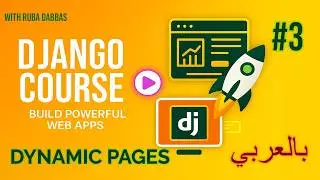 03. Django For Beginners: Templates Folder Setup, Views & Context Rendering.