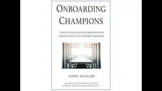 Nonprofit Coach: Highly Effective Nonprofit Boards, Expert: James Mueller