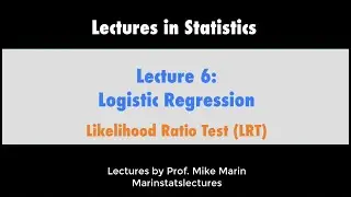 6.5 Likelihood Ratio Test (LRT) Explained
