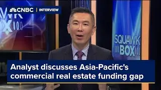 Asia-Pacific's commercial real estate funding gap 'mild' compared with other regions, says analyst
