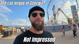 NOT What I Expected! Raw First Impressions of Batumi Georgia