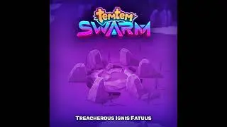 Temtem: Swarm - 07 - Treacherous Ignis Fatuus (Original Soundtrack)