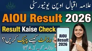 AIOU Result 2026 | Transcript, CGPA Complete Result Step by Step Guide