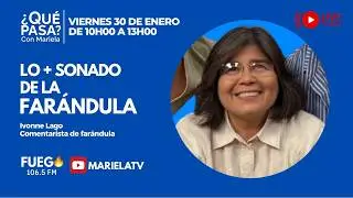 ¿Qué Pasa? con Mariela: Lo + sonado de la farándula