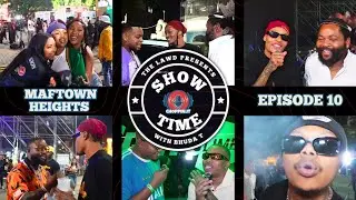 SHOW TIME CHOPPS | MAFTOWN HEIGHTS & HIPHOP FLOOR | KHULI CHANA