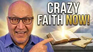 Here's Why CRAZY FAITH Is Your Only Option Now