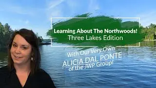 Wis Real Estate! Learning About Living In The Northwoods of Wisconsin! Part 1! Three Lakes, WI
