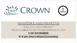 Davalia Ministries: Masterclass Finanzas Crown