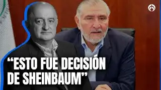 Salida de Adán Augusto de la coordinación de Morena fue decisión de Sheinbaum: Roy Campos