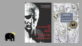PW Reads: The Assassination of Julius Caesar by Michael Parenti & Augustus by John Williams