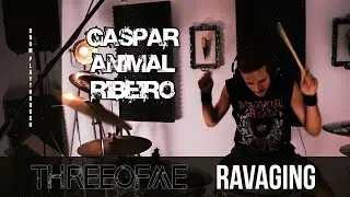 Three of Me - Ravaging (Drum Playthrough by Gaspar 