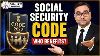 Code On Social Security 2020 ? || New Labour Law 2022 from September 2022