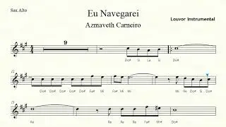 🎼Eu Navegarei ( Azmaveth Carneiro ) Sax Alto e Sax Barítono - Partitura Fácil + Playback