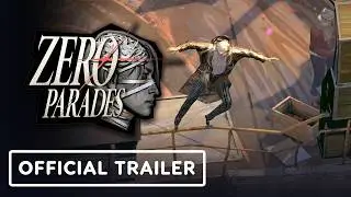 Zero Parades - Official Steam Next Fest Announcement
