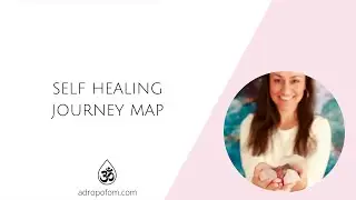 Self Healing Journey Map