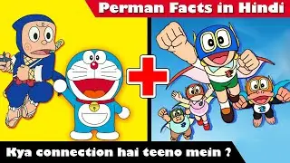 Connection between Doraemon, perman, ninja hattori | Facts of Perman in hindi