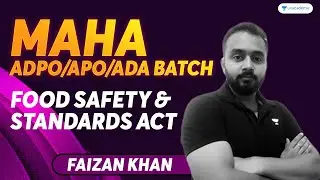 Food Safety & Standards Act | Maha ADPO/APO/ADA Batch | Faizan Khan | Unacademy Judiciary