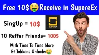 Free 10$ Receive In SuperEx Exchange || et token unlock || et token withdrawal || superex withdrawal