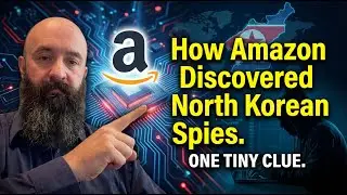 Amazon Outsmarts North Korean Spy with One Tiny Clue